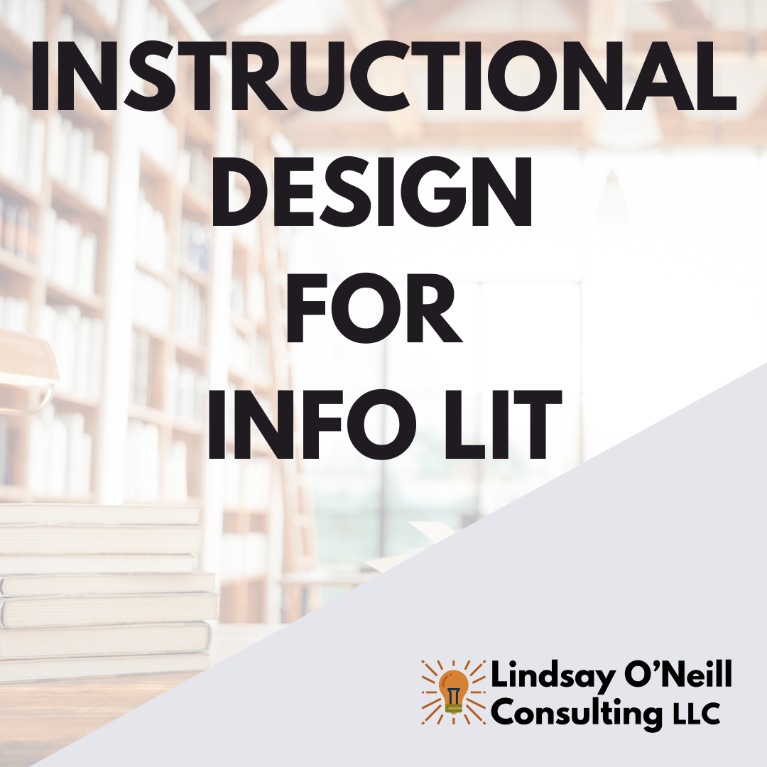 Instructional Design for Information Literacy