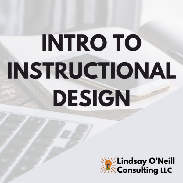 Intro to Instructional Design