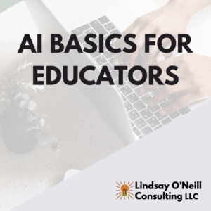 AI Basics for Educators